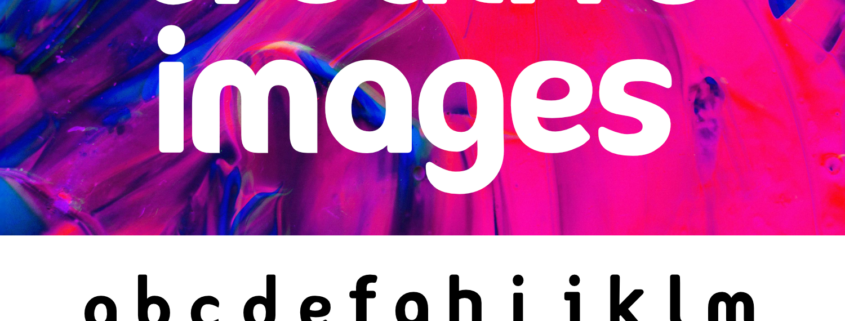 Typography: Creative Images Font